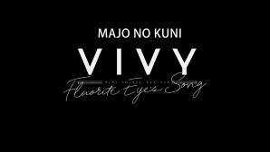 Majo no Kuni: Vivy: Fluorite Eye's Song 1